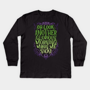 Another Glorious Morning Kids Long Sleeve T-Shirt